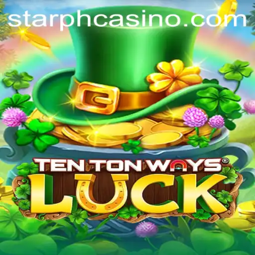 Exploring TenTonWaysLuck: A Thrilling Journey into Chance and Strategy
