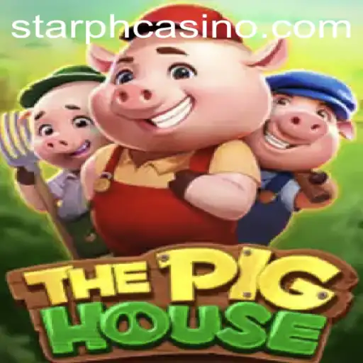 Explore 'ThePigHouse': A Unique Gaming Experience with STARPH.COM
